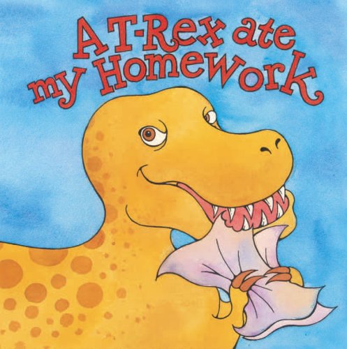 Beispielbild fr A T-Rex Ate My Homework zum Verkauf von Thryft