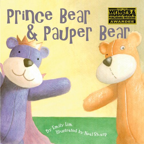 Stock image for Prince Bear & Pauper Bear for sale by Once Upon A Time Books