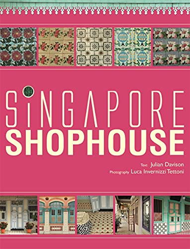 Beispielbild fr Singapore Shophouse zum Verkauf von Blackwell's