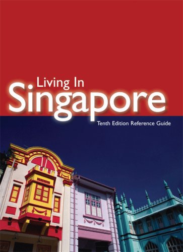 Beispielbild fr Living In Singapore, An Expatriate's Guide zum Verkauf von SecondSale