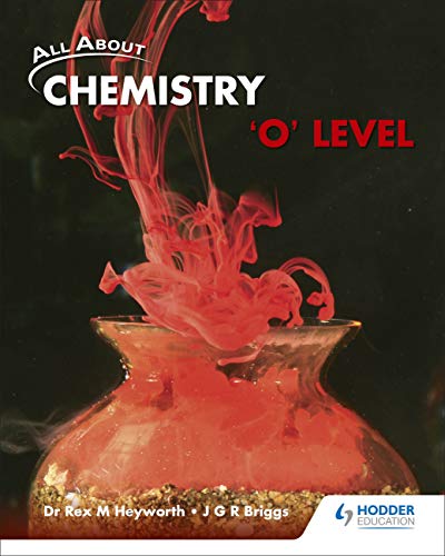 Stock image for All About Chemistry 'O' Level - Textbook for sale by Thryft