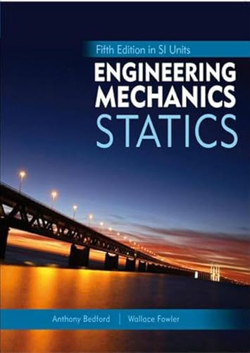 Imagen de archivo de Engineering Mechanics: Statics, 5th Edition in SI Units a la venta por MusicMagpie