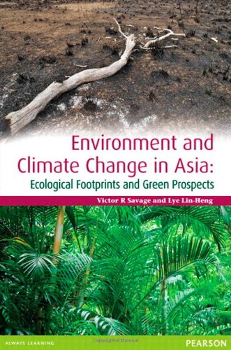 Imagen de archivo de Environment and Climate Change in Asia: Ecological Footprints and Green Prospects a la venta por WorldofBooks