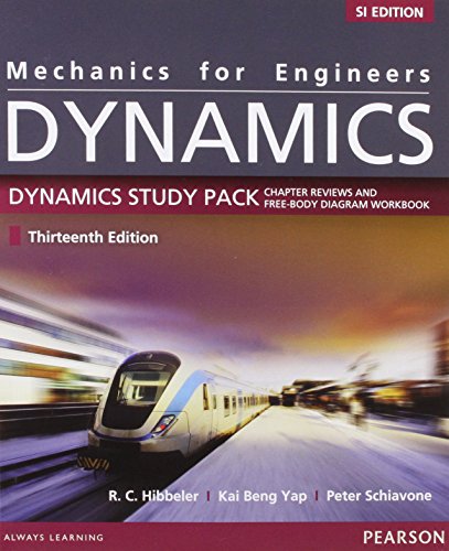 Mechanics for Engineers:Dynamics SI Study Pack (9789810692940) by Russell C. Hibbeler