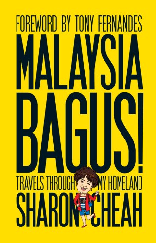 Imagen de archivo de Malaysia Bagus!: Travels Through My Homeland a la venta por Reuseabook
