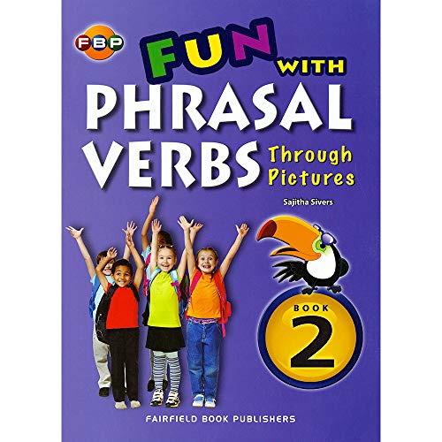 Beispielbild fr Fun with Phrasal Verbs through Pic, Book 2 zum Verkauf von Books Puddle