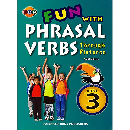 Beispielbild fr Fun with Phprasal Verbs through Pic, Book 3 zum Verkauf von Books Puddle