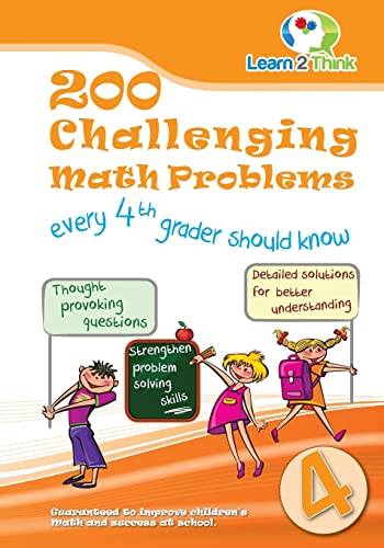 Stock image for 200 Challenging Math Problems every 4th Grader should know for sale by Goodwill of Colorado