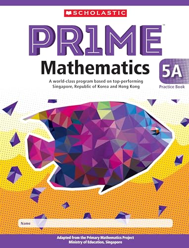 Beispielbild fr Scholastic Prime Mathematics 5A zum Verkauf von Books Puddle
