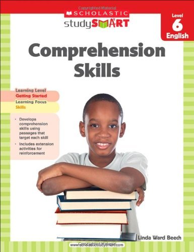 Beispielbild fr Comprehension Skills, Level 6 (Scholastic Study Smart) zum Verkauf von WorldofBooks