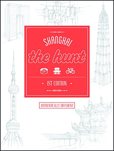 Imagen de archivo de The HUNT Shanghai (The Hunt Guides) a la venta por SecondSale