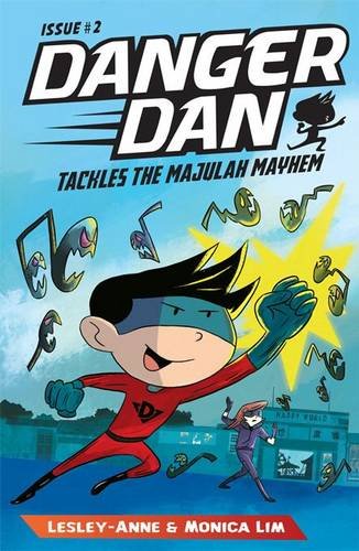 9789810785024: Danger Dan: Tackles the Majulah Mayhem: 2