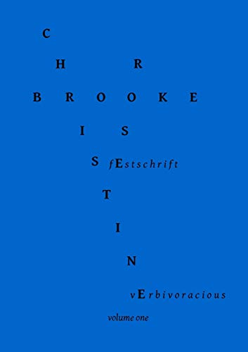 Beispielbild fr Verbivoracious Festschrift Volume One: Christine Brooke-Rose zum Verkauf von WeBuyBooks