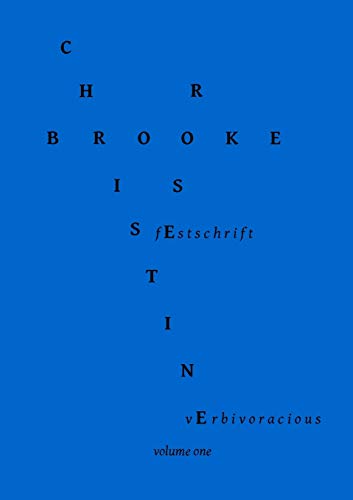 Stock image for Verbivoracious Festschrift Volume One Christine BrookeRose for sale by PBShop.store US