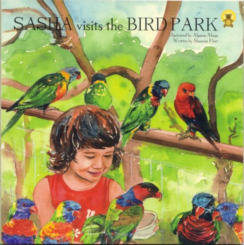 Imagen de archivo de Sasha Visits the Bird Park a la venta por HPB-Diamond