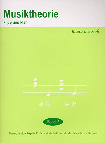 9789810802332: Musiktheorie Klipp Und Klar - Band 2