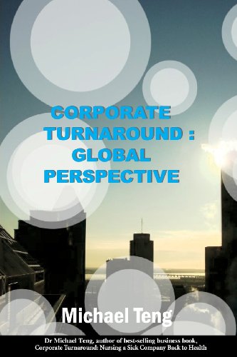 Imagen de archivo de Corporate Turnaround: Global Perspective a la venta por Lucky's Textbooks