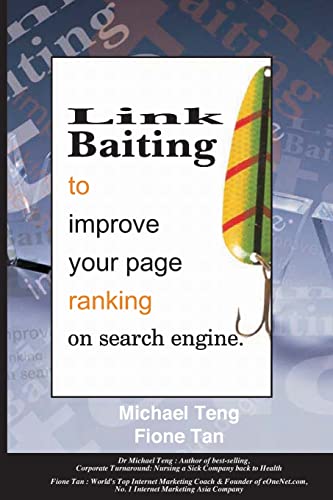 Imagen de archivo de Link Baiting to improve your page ranking on search engine a la venta por Lucky's Textbooks