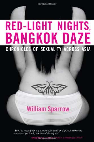 9789810810764: Red-light Nights, Bangkok Daze: Chronicles of Sexuality Across Asia [Idioma Ingls]