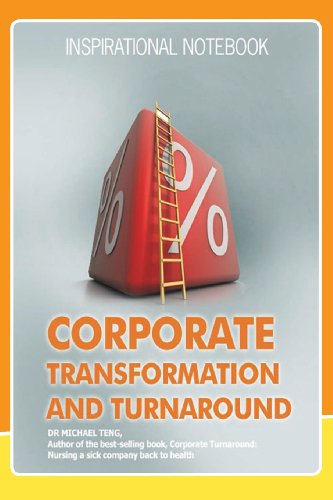 Stock image for Inspirational Notebook:Corporate Transformation and Turnaround for sale by Revaluation Books