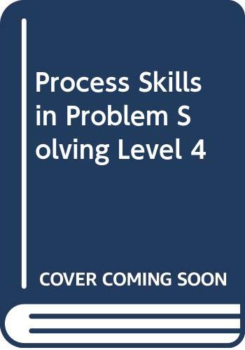 9789810886080: Process Skills in Problem Solving, Level 4