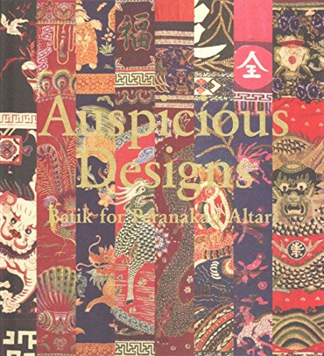 9789810920739: Auspicious Designs: Batik for Peranakan Altars
