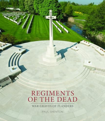 Beispielbild fr Regiments of the Dead: War Graves of Flanders zum Verkauf von WorldofBooks