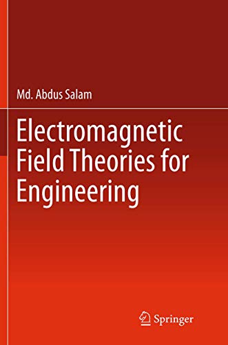 9789811011832: Electromagnetic Field Theories for Engineering