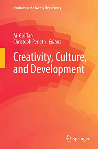 Stock image for Creativity, Culture, and Development (Creativity in the Twenty First Century) for sale by Lucky's Textbooks