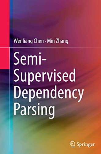 Imagen de archivo de Semi-Supervised Dependency Parsing a la venta por Ria Christie Collections