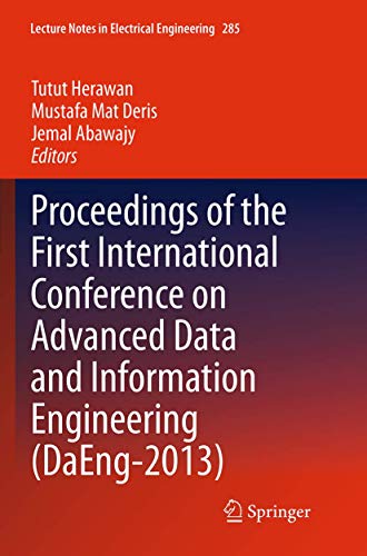9789811013409: Proceedings of the First International Conference on Advanced Data and Information Engineering (DaEng-2013): 285