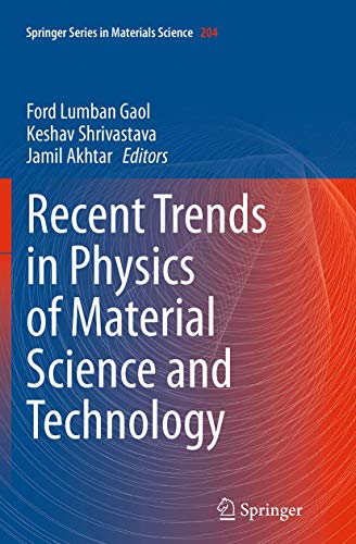 Stock image for Recent Trends in Physics of Material Science and Technology (Springer Series in Materials Science, 204) for sale by Lucky's Textbooks
