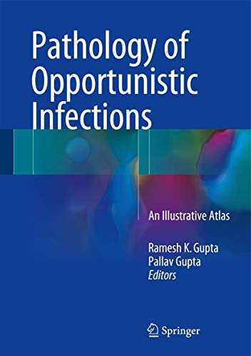 Stock image for Pathology of Opportunistic Infections. An Illustrative Atlas. for sale by Gast & Hoyer GmbH