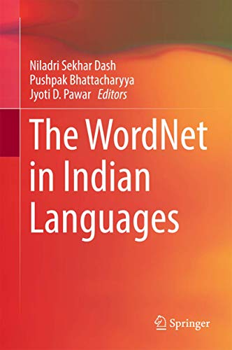 Imagen de archivo de The WordNet in Indian Languages a la venta por Books Puddle