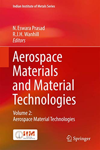 Stock image for Aerospace Materials and Material Technologies. Volume 2: Aerospace Material Technologies. for sale by Gast & Hoyer GmbH