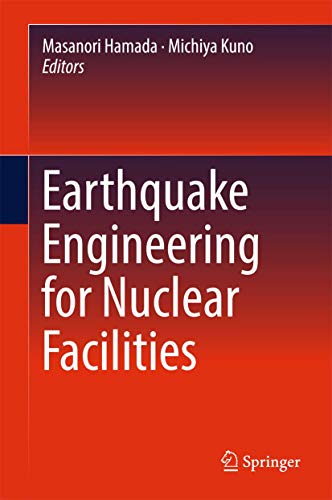 9789811025150: Earthquake Engineering for Nuclear Facilities