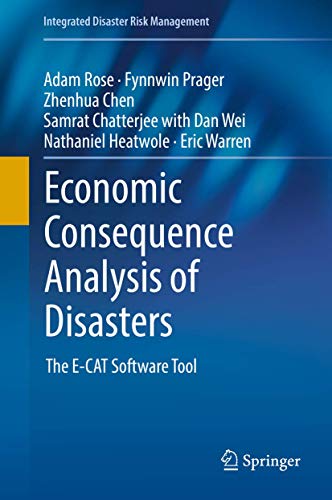 Imagen de archivo de Economic Consequence Analysis of Disasters : The E-CAT Software Tool a la venta por Buchpark