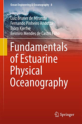 Stock image for Fundamentals of Estuarine Physical Oceanography. for sale by Gast & Hoyer GmbH