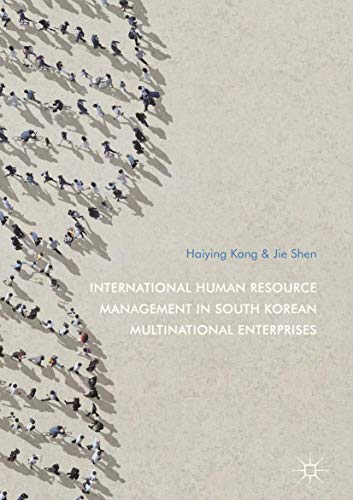 Beispielbild fr International Human Resource Management in South Korean Multinational Enterprises zum Verkauf von Buchpark