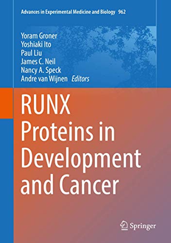 Stock image for RUNX Proteins in Development and Cancer (Advances in Experimental Medicine and Biology, 962) for sale by Solr Books