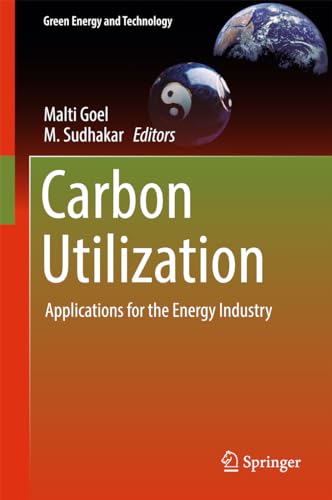 Stock image for Carbon Utilization. Applications for the Energy Industry. for sale by Gast & Hoyer GmbH