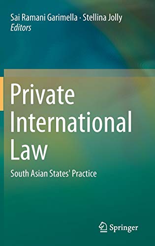 Private International Law : South Asian States' Practice - Sai Ramani Garimella