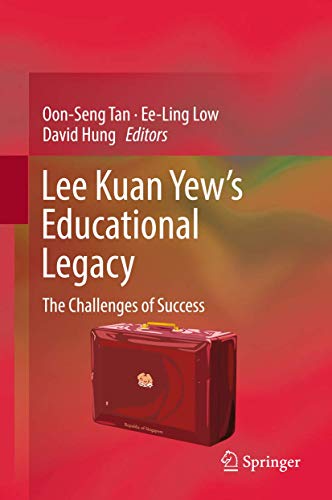 Imagen de archivo de Lee Kuan Yew's Educational Legacy : The Challenges of Success a la venta por Better World Books: West