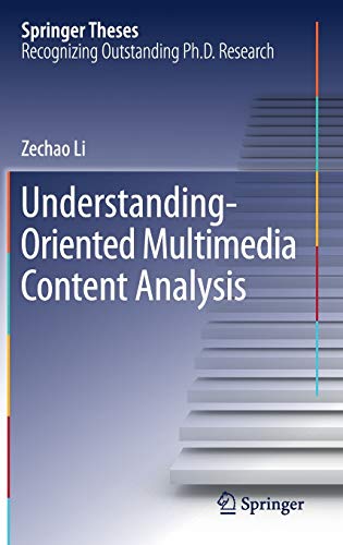 9789811036880: Understanding-oriented Multimedia Content Analysis