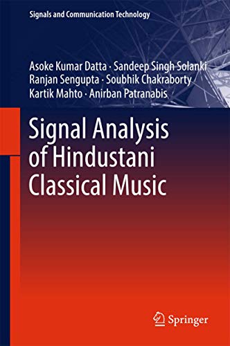 Stock image for SIGNAL ANALYSIS OF HINDUSTANI CLASSICAL MUSIC - for sale by Books Puddle