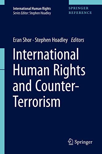 9789811041808: International Human Rights and Counter-Terrorism