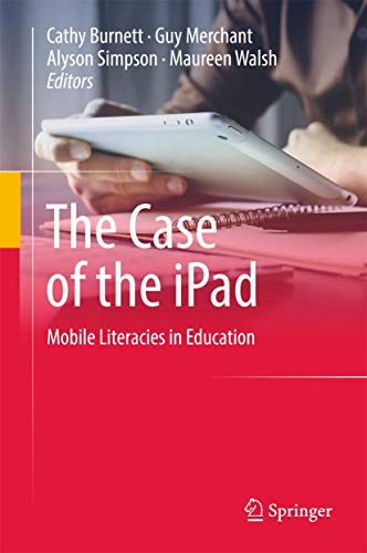 Beispielbild fr The Case of the iPad. Mobile Literacies in Education. zum Verkauf von Antiquariat im Hufelandhaus GmbH  vormals Lange & Springer