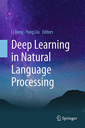 Beispielbild fr Deep Learning in Natural Language Processing. zum Verkauf von Universittsbuchhandlung Herta Hold GmbH