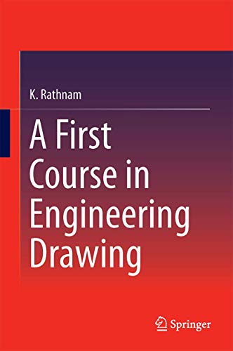 9789811053573: A First Course in Engineering Drawing