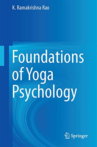 Beispielbild fr Foundations of Yoga Psychology zum Verkauf von SpringBooks